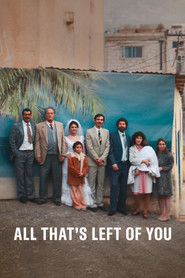 All That’s Left of You (2025)